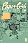 Paper Girls #6 by Brian K. Vaughan