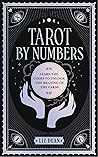 Tarot by Numbers:...