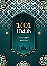 1001 Hadith.: 100...