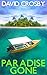 Paradise Gone by David  Crosby