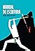 Manual de escritura (Spanish Edition)