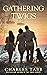 Gathering Twigs (Twigs #3)