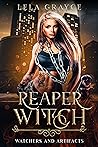 Reaper Witch by Lela Grayce