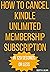 How to Cancel Kindle Unlimited Subscription by Scott R. Julian