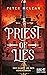 Priest of Lies: Der Kampf u...
