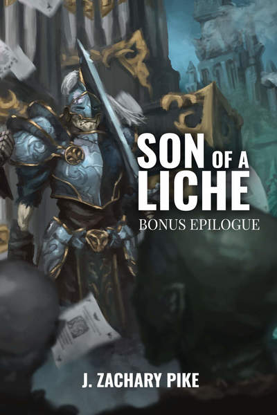 Son of a Liche: Bonus Epilogue (The Dark Profit Saga #2.1)