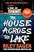 The House Across the Lake