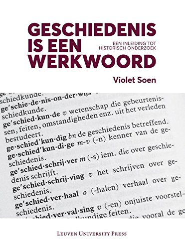 Geschiedenis is een werkwoord (Paperback)