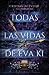 Todas las vidas de Eva Ki by Cristian Acevedo