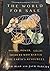 The World for Sale: Money, Power, and the Traders Who Barter the Earth's Resources