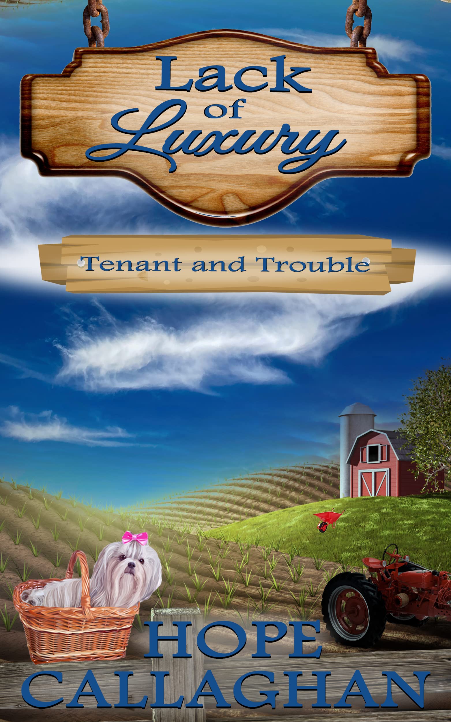 Tenant and Trouble (Lack of Luxury #2)
