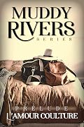 Muddy Rivers Prelude