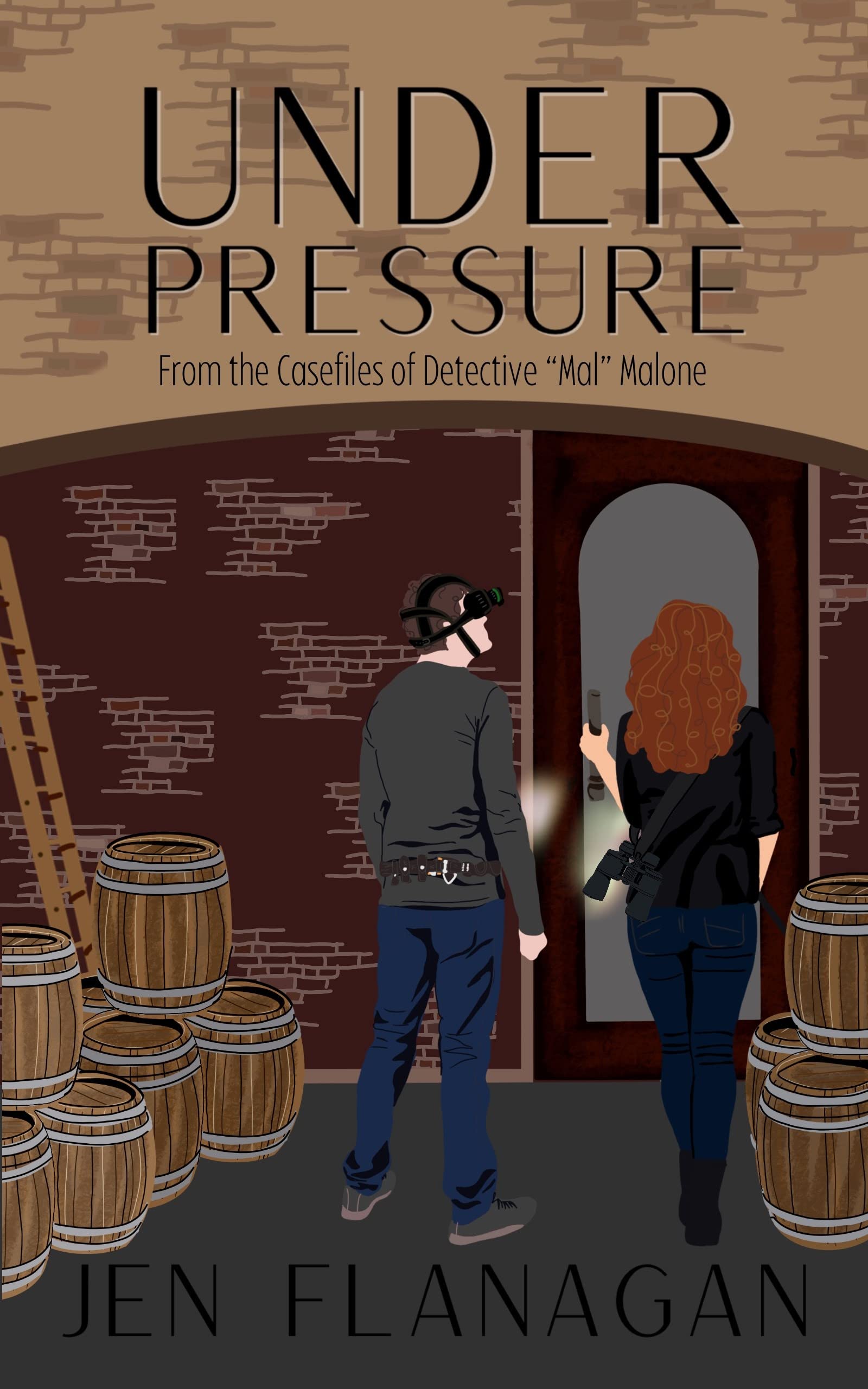 Under Pressure: From the Casefiles of Detective "Mal" Malone (The Detective Malone Series Book 3)