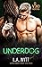 Underdog (In Vino Veritas, #4)