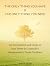 The Only Thing You Have Is the Only Thing You Need: An Introduction and Guide to Jean Pierre de Caussade’s Abandonment to Divine Providence