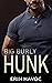 Big Burly Hunk (Forbidden C...