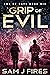 Grip of Evil (End of Days #6)