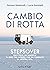 Cambio di rotta by Simone Monticelli