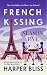 French Kissing by Harper Bliss French Kissing by Harper Bliss