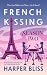 French Kissing by Harper Bliss French Kissing by Harper Bliss