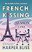 French Kissing: Season One
