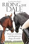 Riding The Dale: ...