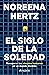 El siglo de la soledad: Rec...