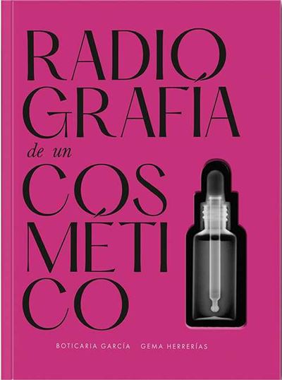 Radiografía de un cosmético (Hardcover)