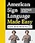 American Sign Language Made...