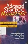 Advanced Strategic Management Back to Basic Approach