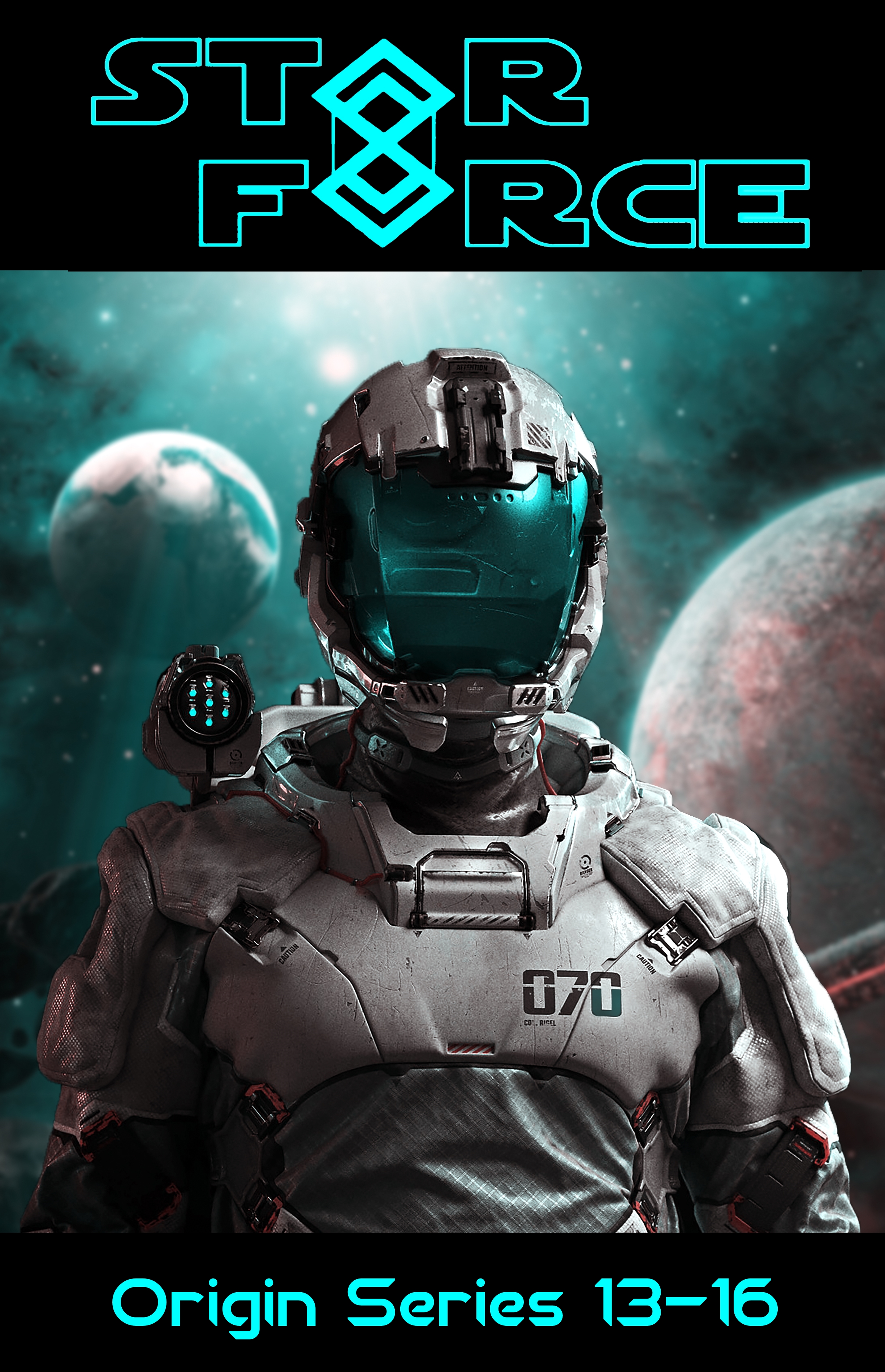 Star Force: Origin Series 13-16