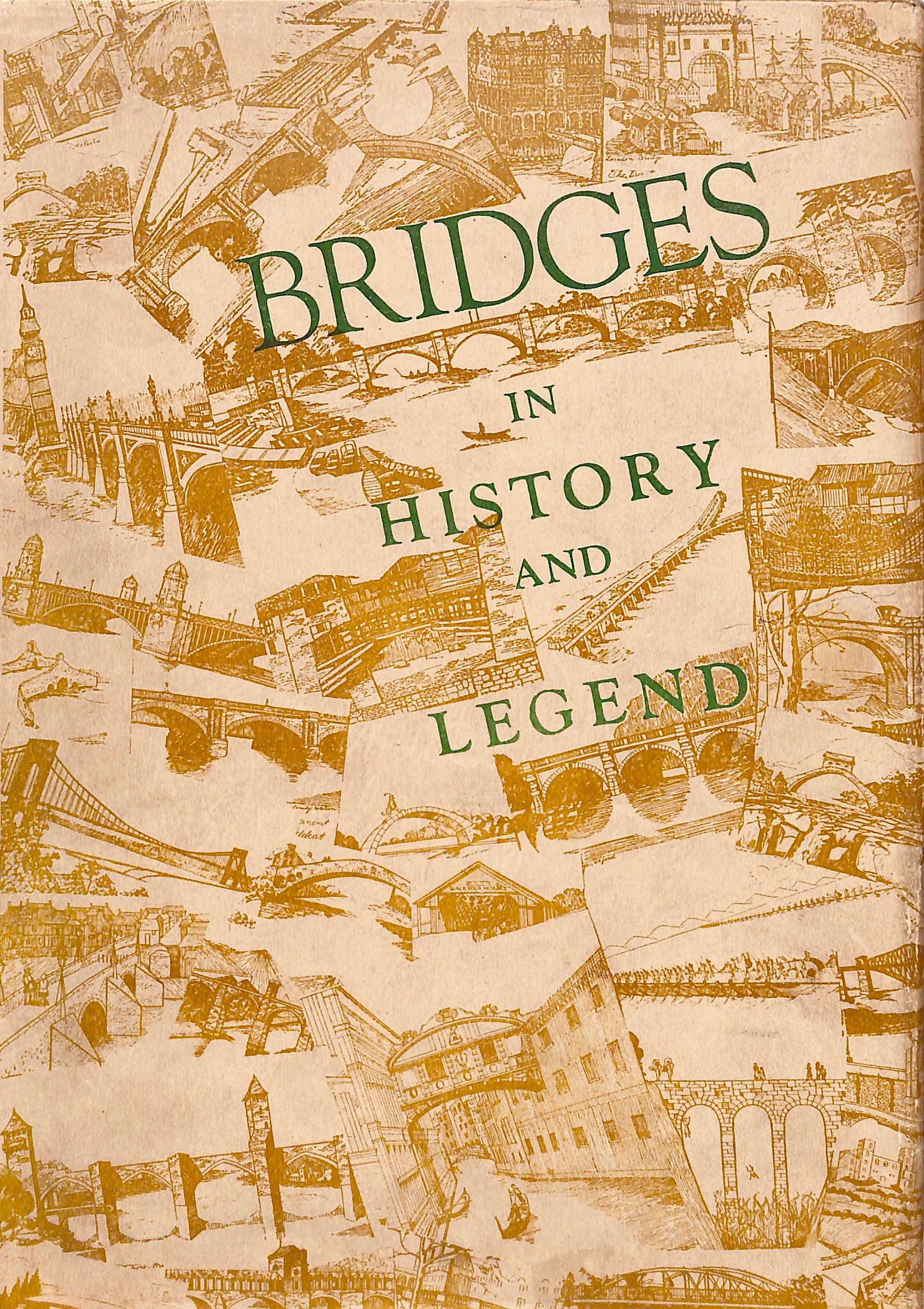 Bridges In History And Legend (Hardcover)