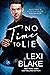 No Time to Lie (Masters & Mercenaries: Reloaded, #4; Masters & Mercenaries, #25)
