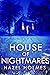 House of Nightmares: A Rive...