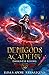 Demigods Academy - Book 10: Darkness Rising (Demigods Academy series)