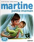 Martine, petite maman