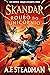 Skandar e o roubo do unicórnio by A.F. Steadman