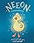 Neeon by Patrick Miller