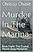 Murder In The Marina: Book ...