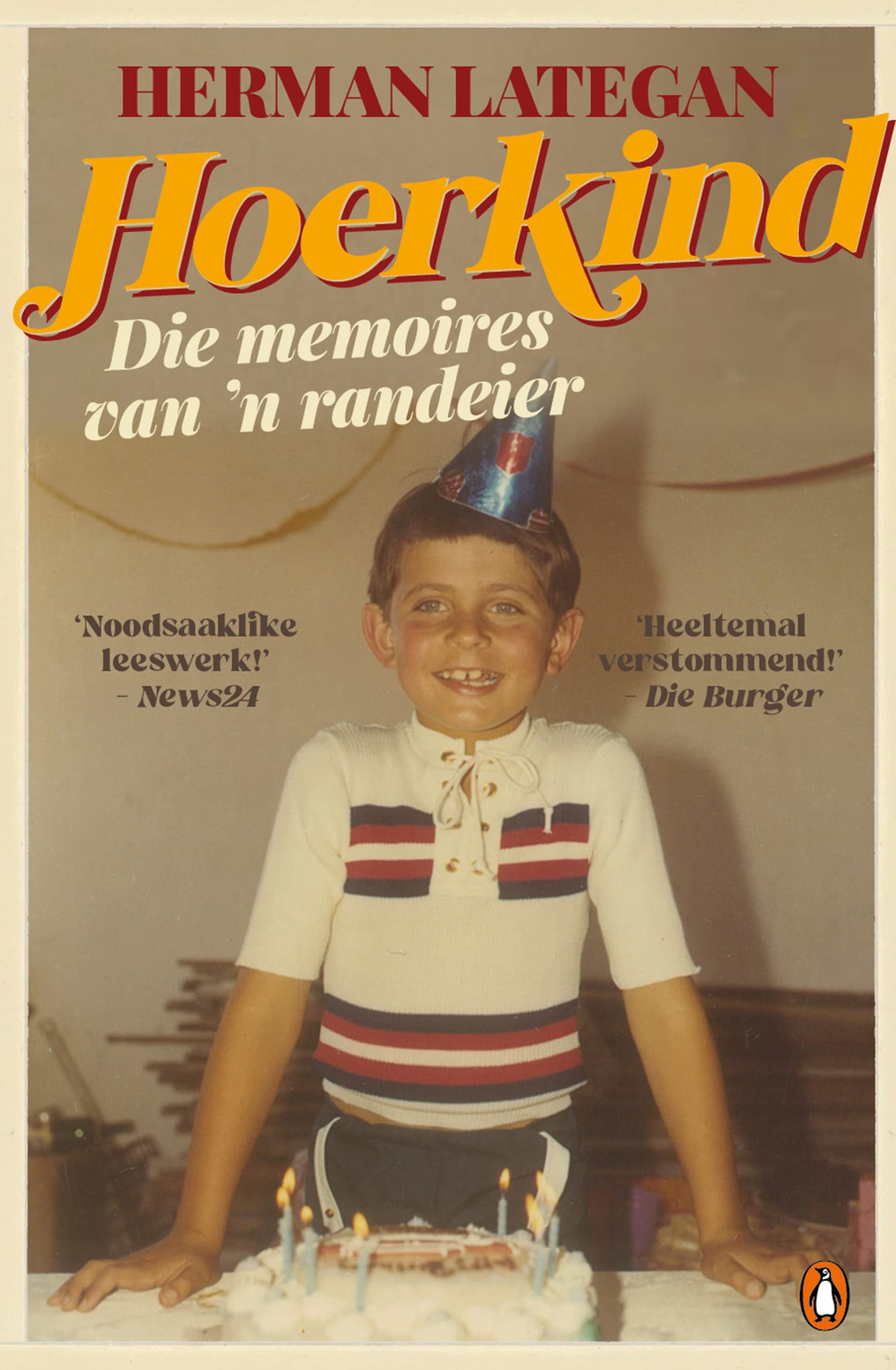 Hoerkind: Die memoires van ’n randeier (Afrikaans Edition)