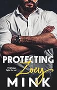 Protecting Zoey