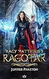 Ragotar (Kacy Matthews, #9)
