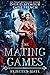 The Mating Games Rejected Mate by Katie French