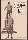 Kristian Kvart og jeg: Min pubertets by (Norwegian Edition) Kristian Kvart og jeg: Min pubertets by (Norwegian Edition)