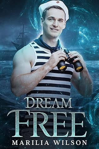 Dream Free (Cry Wolf #1)