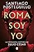 Roma soy yo: La verdadera historia de Julio César