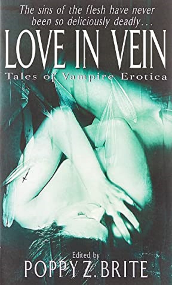 Love in Vein: Twenty Original Tales of Vampiric Erotica (Paperback)