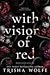 With Visions of Red (Broken Bonds, #1)
