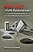 Why Not Full-Preterism?: A Partial-Preterist Response to a Novel Theological Innovation