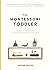 The Montessori Toddler by Simone Davies
